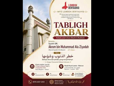 LIVE - Dosa & Bahaya yang Menyertainya - Syeikh DR. Akrom bin Muhammad Alu Ziyadah. Hafidzhahullah