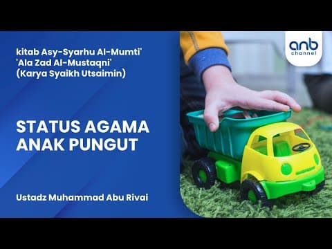 Status Agama Anak Pungut | Ustadz Muhammad Abu Rivai