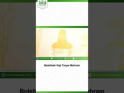 Bolehkah Haji Tanpa Mahram?