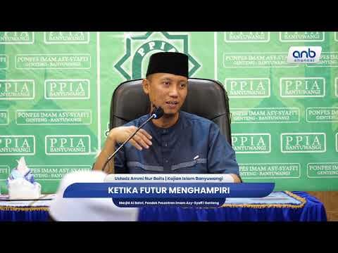 Ketika Futur Menghampiri | Ustadz Ammi Nur Baits