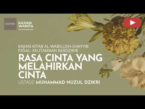 2043. Riyaadhus Shaalihiin | Ustadz Muhammad Nuzul Dzikri
