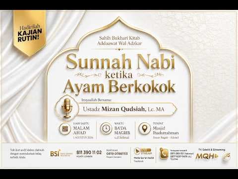 ⭕ [LIVE] KAJIAN RUTIN ILMIAH -  Ustadz Mizan Qudsiyah, Lc.MA,  حفظه الله تعالى