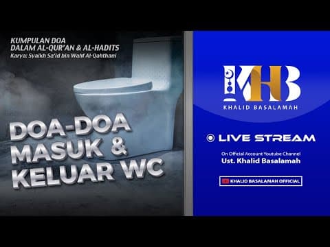 Kitab Kumpulan Doa - Doa Masuk dan Keluar WC