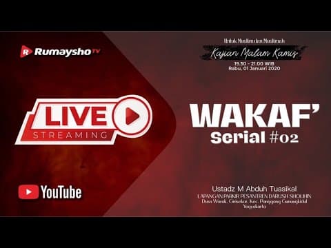 [LIVE] Wakaf - Ustadz Muhammad Abduh Tuasikal