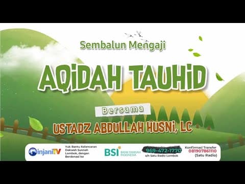 ⭕ [LIVE] KAJIAN RUTIN ILMIAH  - Ustadz Abdullah Husni, Lc حفظه الله تعالى