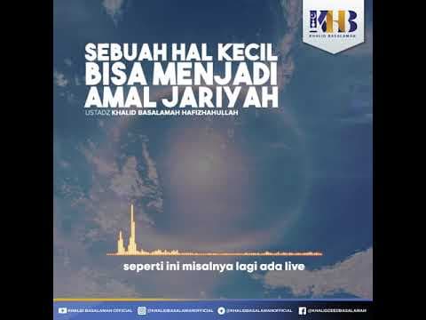 [KHB VIDGRAM] Sebuah Hal Kecil Bisa Menjadi Amal Jariyah (2021)