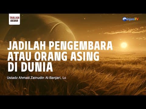 ⭕ [LIVE] TABLIGH AKBAR - Ustadz Ahmad Zainudin Al-Banjari  حفظه الله تعالى