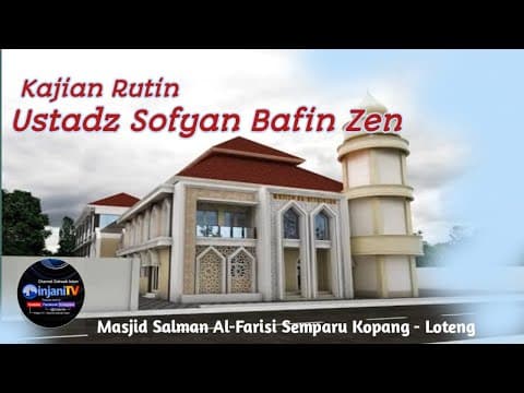 ⭕ [LIVE] KAJIAN RUTIN ILMIAH   - Ustadz Sofyan Bafin Zen   حفظه الله تعالى