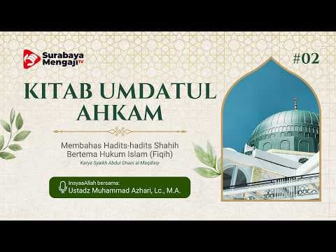 Kapan Niat Duniawi Merusak Ibadah? - Ustadz Muhammad Azhari, Lc. M.A.