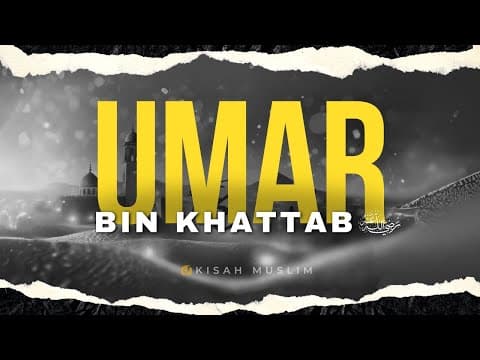 Kisah Umar bin Khatthab - Kisah Muslim Yufid TV