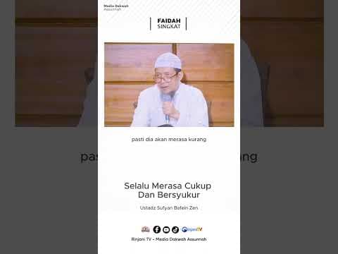 Selalu Merasa Cukup dan Bersyukur - 🔊 Ustadz Sufyan Bafein Zen. حفظه الله تعالى