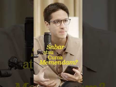 Sabar atau Cuma Memendam?