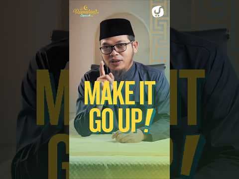 MAKE IT GO UP! - Ustadz Johan Saputra Halim