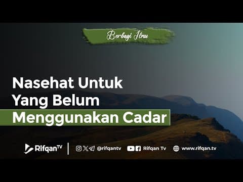 Nasehat Untuk Yang Belum Menggunakan Cadar - Ustaz Ahmad Zainuddin Al Banjary