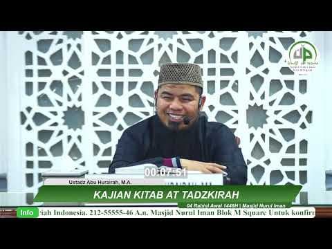 Kajian Kitab At Tadzkirah - Ustadz Abu Hurairah, M.A.