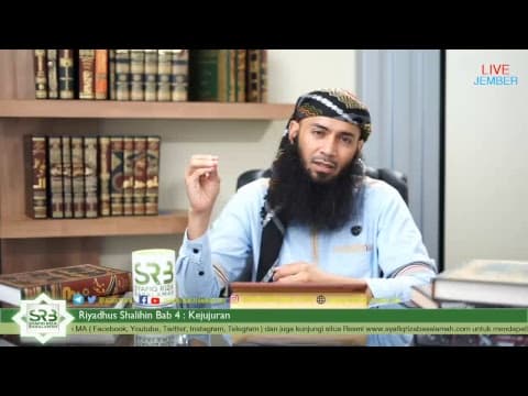 Riyadhus Shalihin Bab 4-5 : Kejujuran & Muraqabah