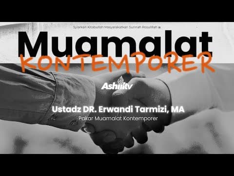 🔴 [LIVE] Konsultasi Muamalat Kontemporer - Ustadz Dr. Erwandi Tarmizi, M.A حفظه الله