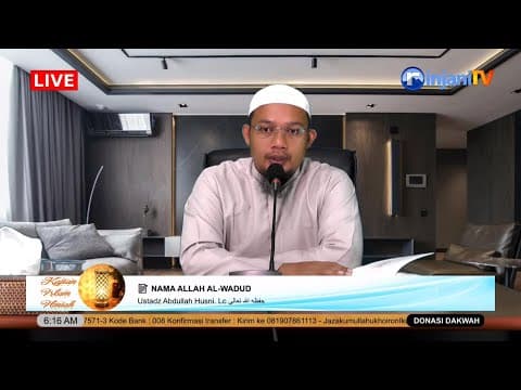 📝 NAMA ALLAH AL-WADUD - 👤 Ustadz Abdullah Husni, Lc  حفظه الله تعالى