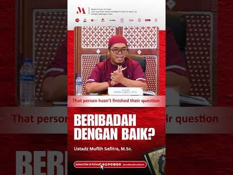 VP1010 |BERIBADAH DENGAN BAK? | Ustadz Muflih Safitra, M.Sc. [1448H/2026]