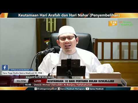 Keutamaan Hari Arafah dan Hari Nahar (Penyembelihan) / Idul Adha
