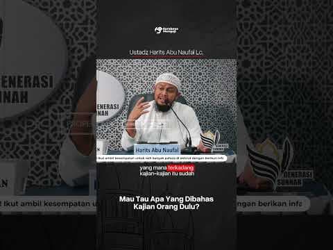 Kajian Di Jaman Dahulu - Ustadz Harits Abu Naufal حفظه الله