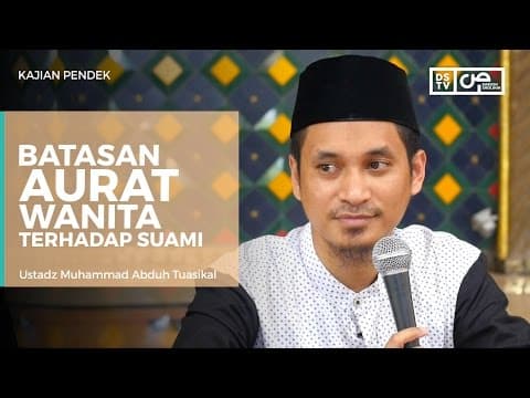 Tidak Boleh Suami Melihat Kemaluan Istri Saat Bercinta, Benarkah? - Ustadz M Abduh Tuasikal