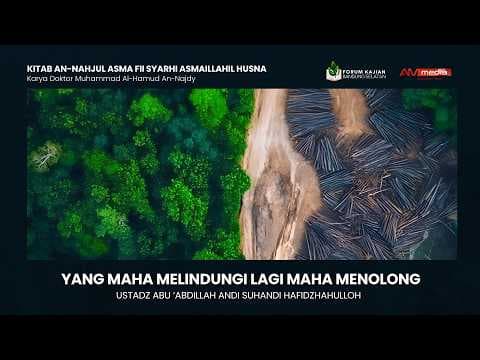 🔴 [LIVE] Yang Maha Melindungi Lagi Maha Menolong - Ustadz Abu 'Abdillah Andi Suhandi حفظه الله