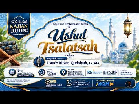 ⭕ [LIVE] KAJIAN RUTIN ILMIAH - Ustadz Mizan Qudsiyah, Lc.MA,. حفظه الله تعالى