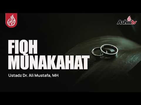 🔴 [LIVE] Fiqh Munakahat - Ustadz Dr. Ali Mustafa, MH حفظه الله