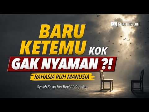 Mengapa Kita Tiba tiba 𝗧𝗜𝗗𝗔𝗞 𝗡𝗬𝗔𝗠𝗔𝗡 dengan Seseorang?