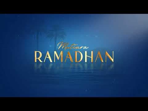 MUTIARA RAMADHAN #4: PERUSAK AMAL YANG MENGINTAI SAAT PUASA