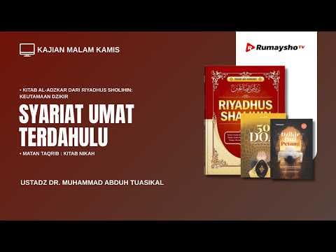 Syariat Umat Terdahulu - Ustadz Dr. Muhammad Abduh Tuasikal, M.Sc.