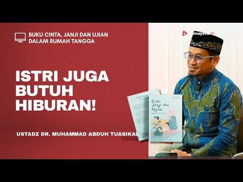 Cara Membahagiakan Istri: Pentingnya Memenuhi Kebutuhan Hiburan Istri