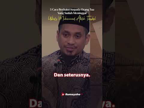 5 Cara Berbakti Kepada Orang Tua Yang Sudah Meninggal - Rumaysho TV