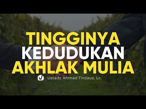 Sunnah Nabi ini Sangat Penting untuk Diamalkan - Ustadz Ahmad Firdaus, Lc. - Ceramah Agama