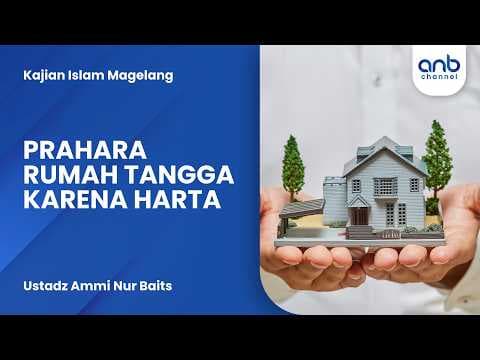 Harta Derita Wanita #2 | Ustadz Ammi Nur Baits