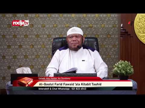[LIVE] Ustaz Abu Haidar As-Sundawy | Al-Qaulul Farid Fawaid 'ala Kitabit Tauhid