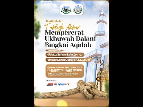 ⭕ [LIVE] TABLIGH AKBAR - Ustadz Sofyan Bafin Zen. حفظه الله تعالى