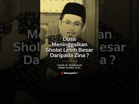 Dosa Meninggalkan Sholat Lebih Besar Daripada Zina - Rumaysho TV