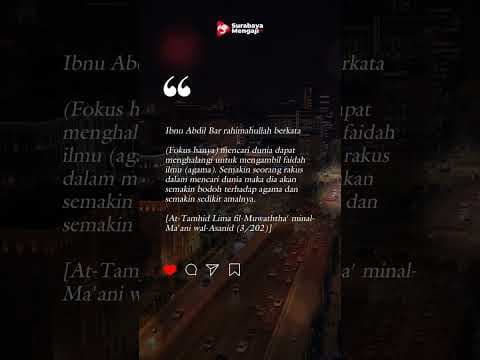 [Quotes Ulama] DUNIA MENGHALANGI AGAMAMU