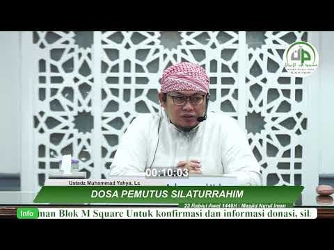 Dosa Pemutus Silaturrahim - Ustadz Muhammad Yahya, Lc
