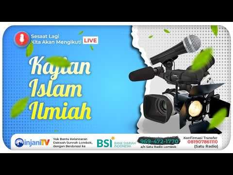 ⭕ [LIVE] KAJIAN RUTIN ILMIAH -  Ustadz Abdullah Husni, Lc حفظه الله تعالى