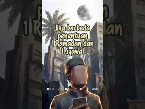 Perbedaan Penetapan 1 Ramadan dan 1 Syawal - Rumaysho TV
