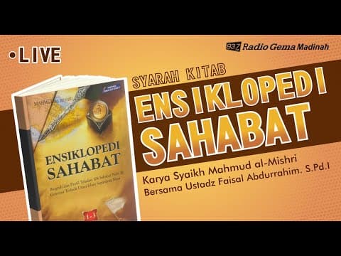 🔴[LIVE]  SIROH SAHABAT NABI - Ustadz Ustadz Faisal Abdurrahim,M.Pd hafizahullah