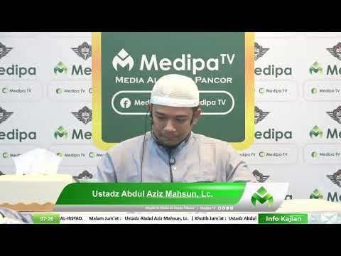 ⭕ [LIVE] KAJIAN ISLAM ILMIAH 🎙 Ustadz Abdul Aziz Mahsun, Lc.  حفظه الله تعالى