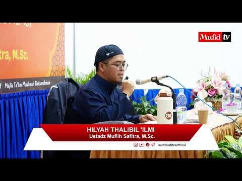 LIVE 🔴 DAUROH MUBALLIGHAH BONTANG | HILYAH THALIBIL 'ILMI | Muflih Safitra, M.Sc. [1447H/2026]