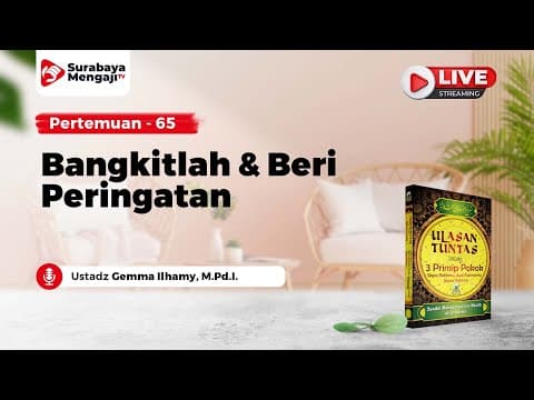 [LIVE] Bangkitlah & Beri Peringatan - Ustadz Gemma Ilhamy, M.Pd.I.