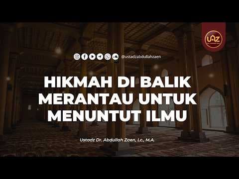 ✒️ Hikmah Di Balik Merantau Untuk Menuntut Ilmu