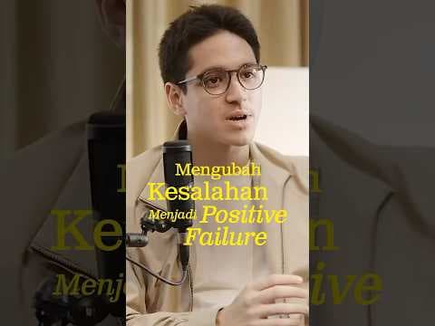 Mengubah Kesalahan Menjadi Positive Failure