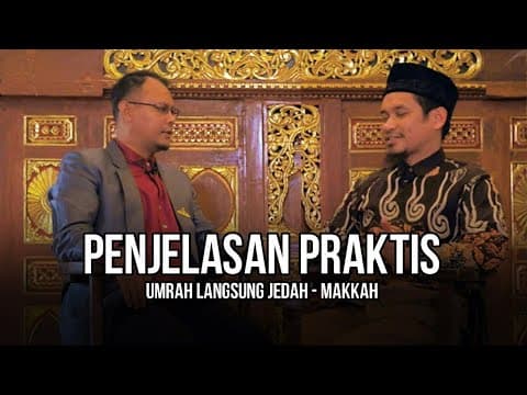 Penjelasan Praktis Umrah dan Segala Hal yang Terkait Dengannya - Ustadz M Abduh Tuasikal